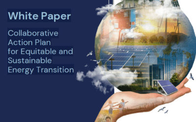 White Paper Collaborative Action Plan for Equitable and Sustainable Energy Transition