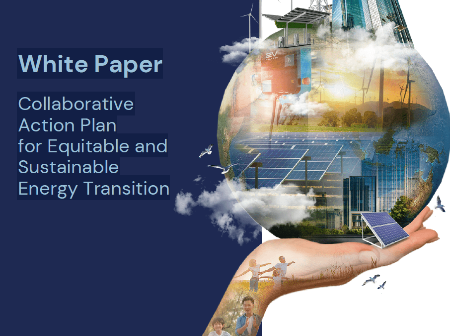 White Paper Collaborative Action Plan for Equitable and Sustainable Energy Transition