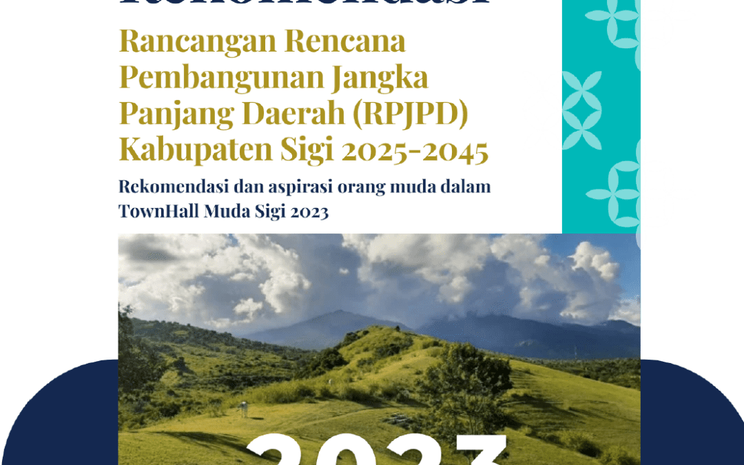 Policy Paper Townhall Muda – Rekomendasi RPJPD Kabupaten Sigi 2025-2045